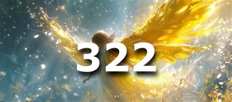 322 Angel Number Meaning: A Guide to Understanding its。